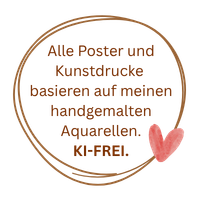 Kreis mit Text: Alle Poster und Kunstdrucke basieren auf meinen handgemalten Aquarellen. KI-Frei.